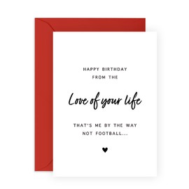 Central 23 Boyfriend Birthday Card Funny - Football Birthday Card For Husband - 'Love of Your Life' - Partner Birthday Card For Him - Comes With Fun Stickers