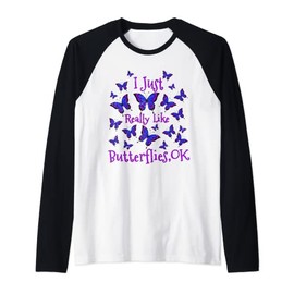 Purple butterfly Cute I Just Really Like Butterflies Ok Raglan Baseball Tee