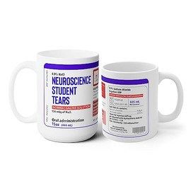 Neuroscience Student Tears - Taza divertida para profesor, taza de lágrimas de estudiante de neurociencia, regalo de profesor, regalo de apreciación, regalo de estudiante, regalo de agradecimiento, taza de té y café, 11 onzas