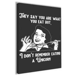 Hippowarehouse They say you are what you eat but, I don't remember eating a unicorn (female) Printed Canvas 21cmx31cm Wall Art Design Classroom Gym Room Home Office Décor