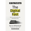 The Digital Fast: Detox Your Mind and Reclaim What Matters