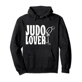 Judo Lover Judoka Martial Arts Judoist Fighter Pullover Hoodie