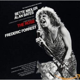 The Rose: the Original Soundtrack Recording