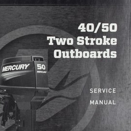 Mercury New OEM Two Stroke Outboards Service Manual - January 2020 90-8M0131800