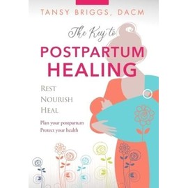 The Key To Postpartum Healing: Rest, Nourish, Heal