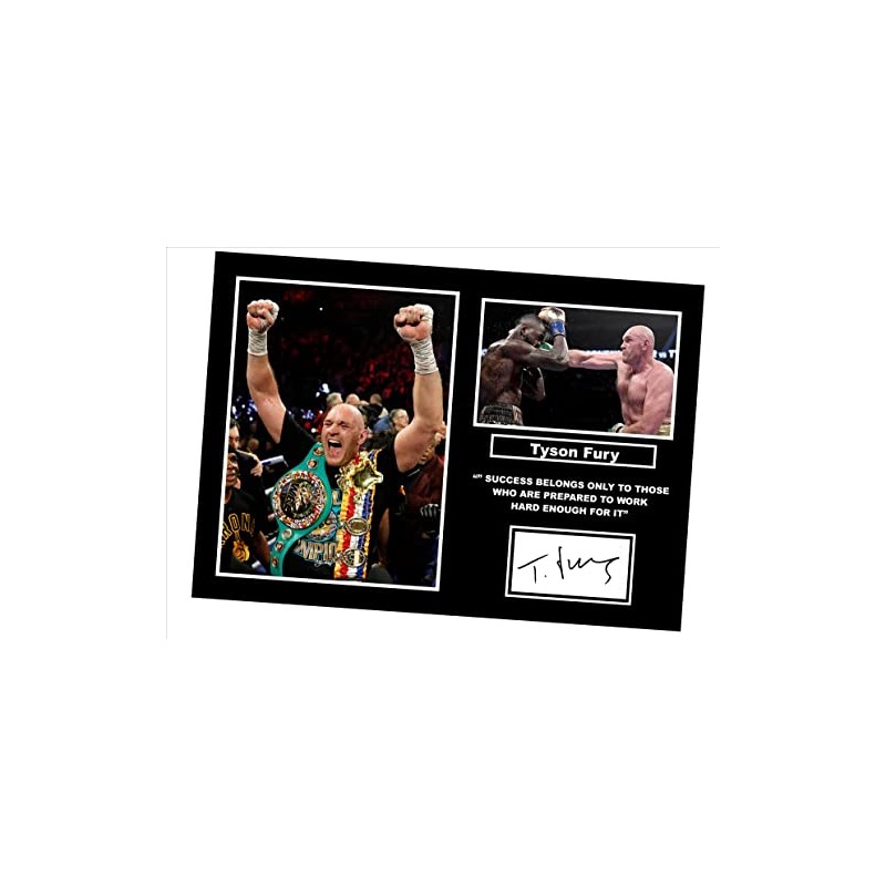 Tyson Fury Signed/Autographed Motivational Print (A4 Print 29.7cm x 21cm)