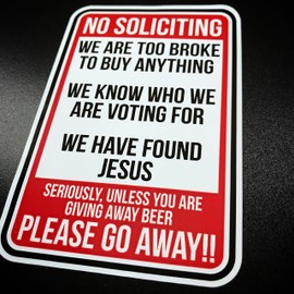 No Soliciting Funny - Sticker