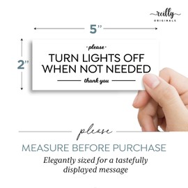 Reilly Originals 2x5 Inch Turn Lights Off Sign ~ Ready to Stick ~ Premium, Durable