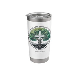 Matthew 24:32 Bible Verse Fig Tree Parable Jesus Returns Stainless Steel Insulated Tumbler
