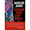 Léopard noir, loup rouge