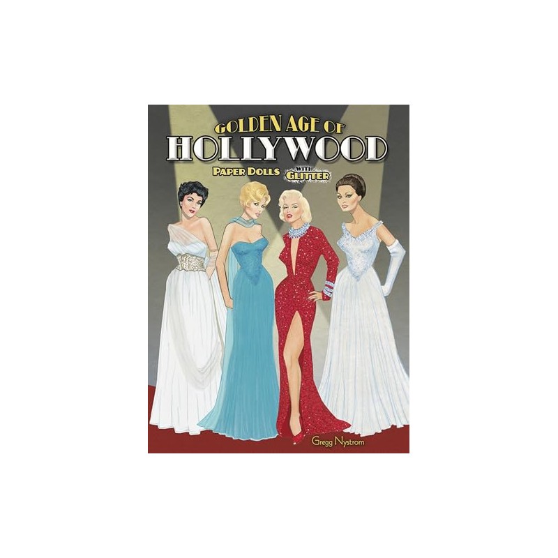 Golden Age of Hollywood Paper Dolls (Dover Paper Dolls)
