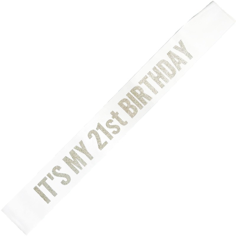 White It's My 21st Birthday Sash Funny 21st Birthday Sash