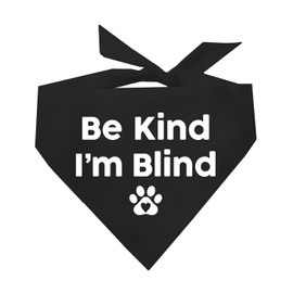 Be Kind I'm Blind Dog Bandana (Black, XS 352)