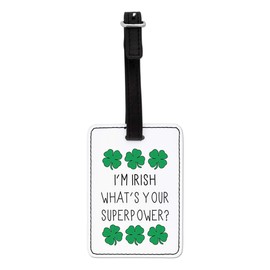 Gift Base I'm Irish Was Ihre Superpower Clover Optical Luggage Tag with Black Strap