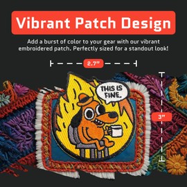 This is Fine Dog Patch - Funny Meme Embroidered Patches, Military Tactical Morale Patch with Hook and Loop Fastener, Cute Patches for Backpacks, Military Uniforms, Jeans, Jackets, Vests, Hats & More