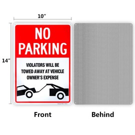 No Parking Sign Violators Will Be Towed Sign - 10"x 14" - .040 Rust Free Aluminum – Reflective, UV Protected and Weatherproof