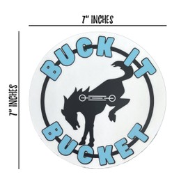 Buck It Bucket Sticker | 7" Inch Round Sticker | Add to You Bucket of You’ve Been Bronco’d Tags and Plastic Horse Figurines | Clear Background Bucking Bronco Design