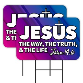 VISTA PRODUCTS Jesus - The Way The Truth The Life 2 Pack Double-Sided Yard Signs 16" x 24" with Metal Stakes (Made in Texas)