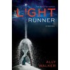The Light Runner (Realities)