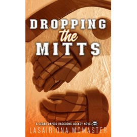 Dropping the Mitts: Special Edition Paperback