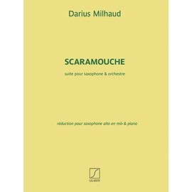 Darius Milhaud: Scaramouche (Alto Saxophone and Piano). Sheet Music for Alto Saxophone, Piano Accompaniment