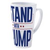 CafePress I Stand With Trump Light 17 oz Latte Mug