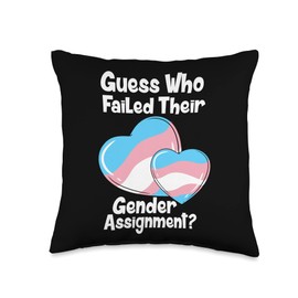 Guess Who Failed Their Gender Assignment Throw Pillow, 16x16, Multicolor