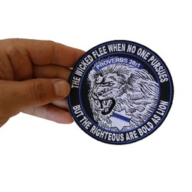 The Righteous are Bold as Lions Patch - 4x4 inch. Embroidered Iron on Patch