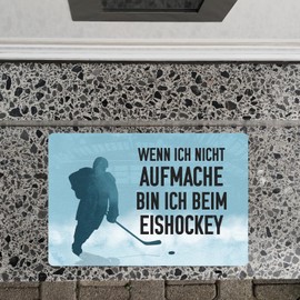 "Wenn ich Nicht aufmache, Bin ich beim Eishockey Doormat in 40 x 60 cm ohne Rand für Eishockey Fans witziger Fußabstreifer als Geschenk für Eishockey Spieler oder Fans die diesem