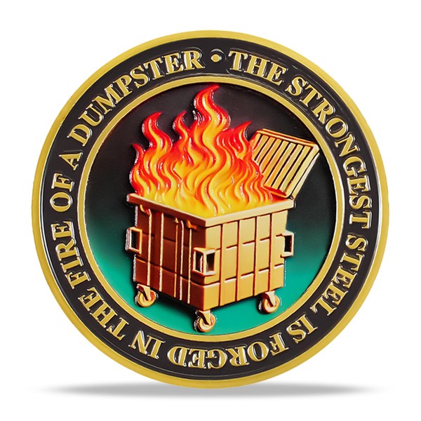 deDecoml Dumpster Fire Challenge Coin - The Strong Steel is