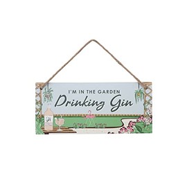 CGB Giftware ‘I’m In The Garden Drinking Gin’ Hanging Sign |Wall Door | Garden | Blue Green | Gift For Him | The Potting Shed Item No: GB06316
