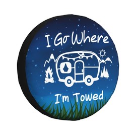 I Go Where I'M Towed Spare Tire Cover Weatherproof Wheel Protectors Universal Wheel Covers Fit for Trailer Rv SUV Truck Camper Travel Trailer 14 Inch