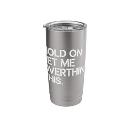Funny Overthinking Anxiety Quote Minimalist Design Stainless Steel Insulated Tumbler