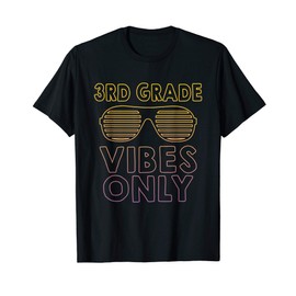 3rd Grade Vibes Only Back To School Cool Sunglasses T-Shirt