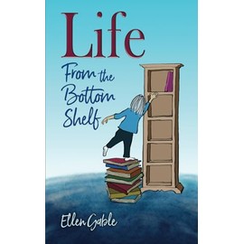 Life From the Bottom Shelf