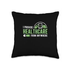 Funny I Provide Healthcare From Anywhere Telehealth Provider Throw Pillow