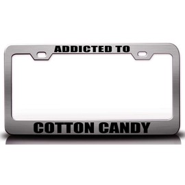 Custom Brother - Addicted to Cotton Candy Food Vegetable Fruit Metal Car SUV Truck License Plate Frame Ch m51