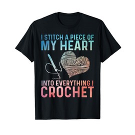 Funny Crochet Design For Men Women Crocheting Crochet Lover T-Shirt