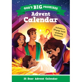 God’s Big Promises Advent Calendar and Family Devotions (Christian Advent Calendar with 25 devotions will help children ages 2-7 look forward to Christmas)