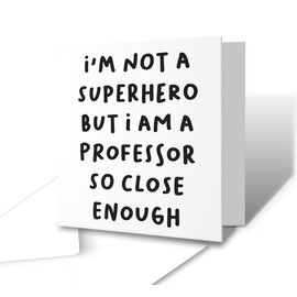 The Victorian Printing Co - Superhero Professor - Teacher Greetings Card