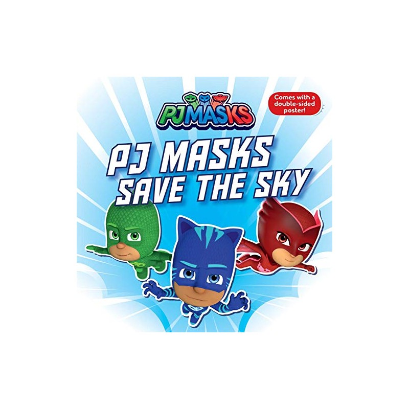 PJ Masks Save the Sky