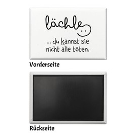 Motivation Souvenir Magnet Square with Saying "Lächle du Kannst sie Nicht alle töten Smile Black Humour for Colleagues in the Workplace Sarcasm Guaranteed