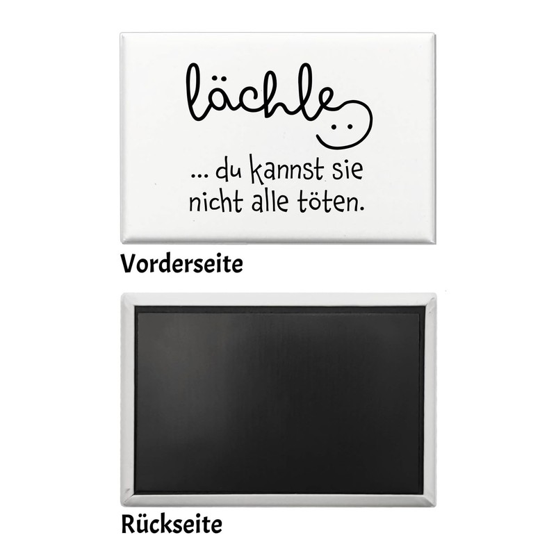 Motivation Souvenir Magnet Square with Saying "Lächle du Kannst sie