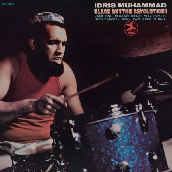 IDRIS MUHAMMAD BLACK RHYTHM REVOLUTION! [JAZZ DISPENSARY TOP SHELF] NEW
