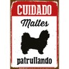 Magnet & Steel 23-8271 A5 Malte Care Patrol Sign, 14.8