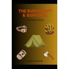 The Bushcraft & Survival Coloring Book