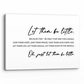 PHAMTE Let Them Be Little Wall Art,Minimalist Motivational Saying Print Framed Canvas Painting Artwork Home Kids Room Boys Girls Bedroom Playroom Nursery Decor(14x11 Inch)