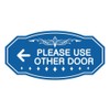 Signs ByLITA Victorian Please Use Other Door Left Arrow Sign