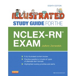 NCLEX-RN Exam (Illustrated Study Guide for the NCLEX-RN Exam)
