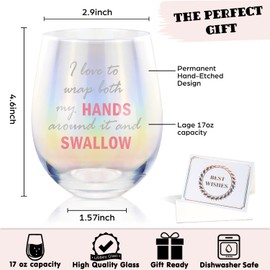 I Love to Wrap Both My HANDS Around It and SWALLOW Funny Rainbow Wine Glass for Women, Gag Gifts for Adults, Friends, Her, BBF for Bachelorette Parties Decorations, Birthday Gift for Her, 17oz
